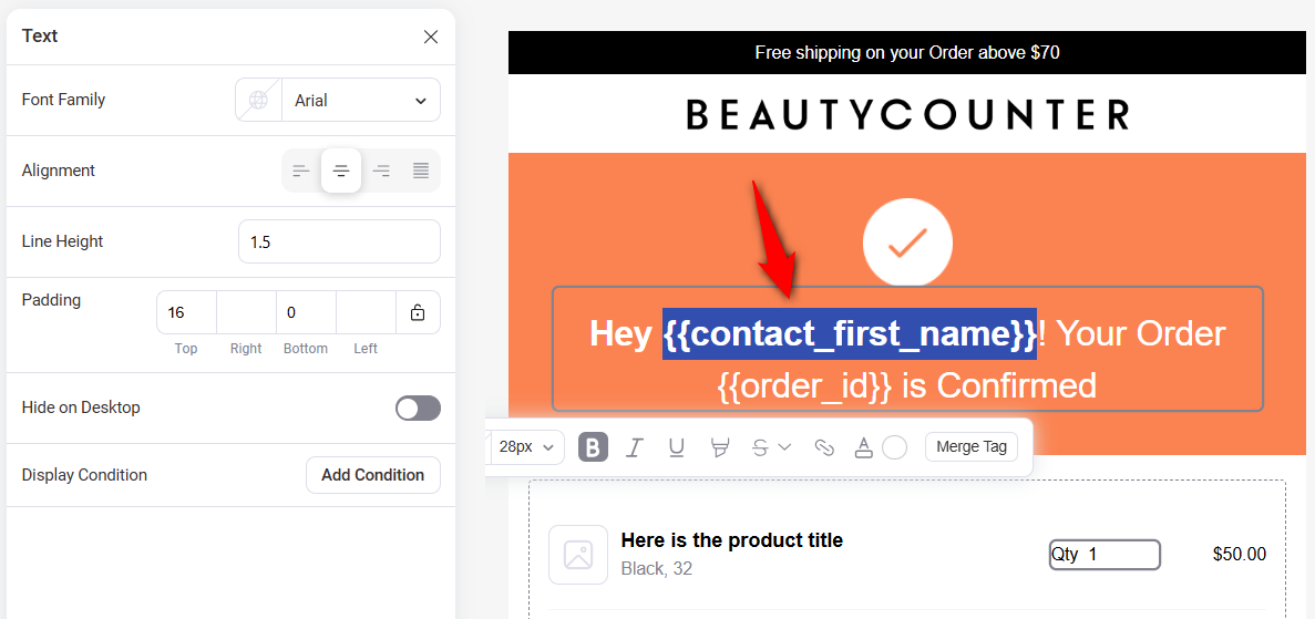 Paste the contact first name merge tag into the email header