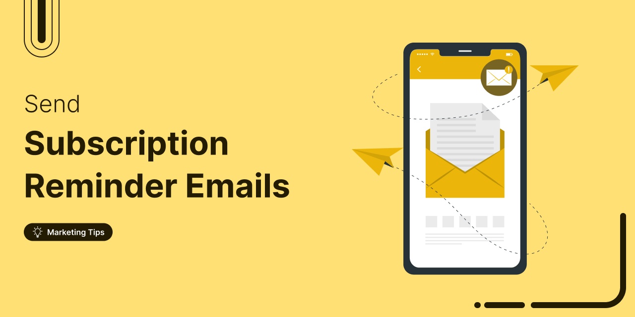 How to Send a WooCommerce Subscription Reminder Email: Step-by-Step Guide